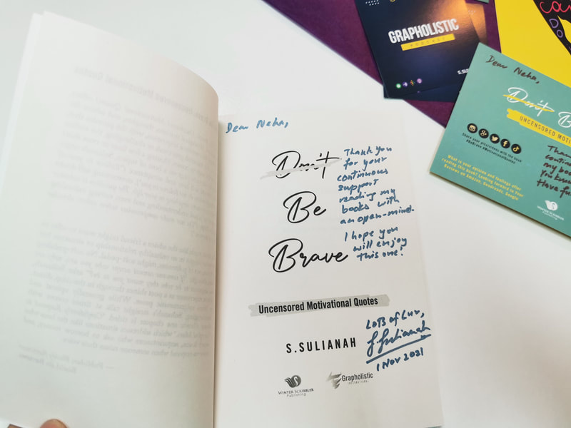 Author Autograph Page Book Signing Be Brave Uncensored Motivational Quotes S.Sulianah Example 2 Winter Scribbler Publishing