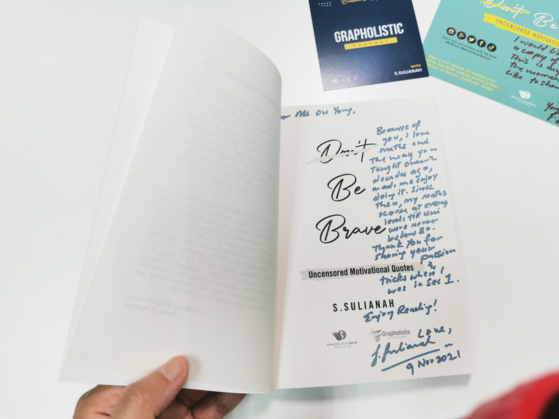 Author Autograph Page Book Signing Be Brave Uncensored Motivational Quotes S.Sulianah Example 7 Winter Scribbler Publishing