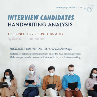 Interview Candidates Handwriting Analysis for Recruiters and HR | Corporate Personnel Selection | Handwriting Analysis | Graphology | Grapholistic International | S.Sulianah