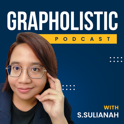 Grapholistic Podcast with S.Sulianah - Handwriting Analysis Graphology Self-Esteem Development Grapholistic International NYC New York City
