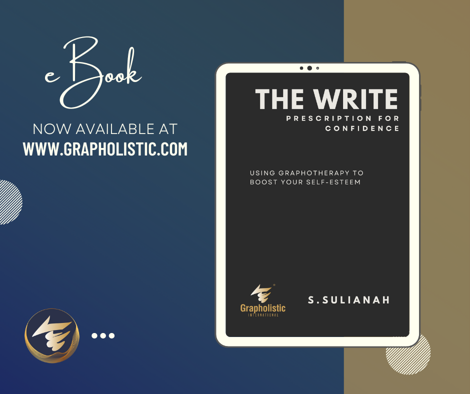 A Graphology eBook for Personality Development by S.Sulianah - The Write Prescription for Confidence: Using Graphotherapy to Boost Your Self-Esteem